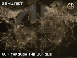 run through the jungle